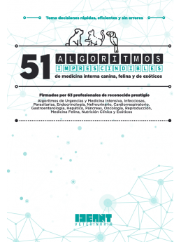 51 algoritmos imprescindibles de medicina interna canina, felina y de exóticos